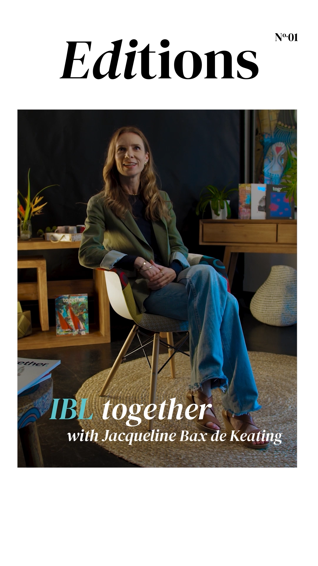 Editions Nº01 — IBL together, with Jacqueline Bax de Keating